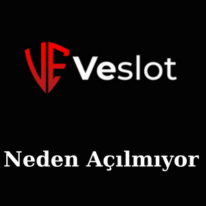 Veslot Neden Açılmıyor